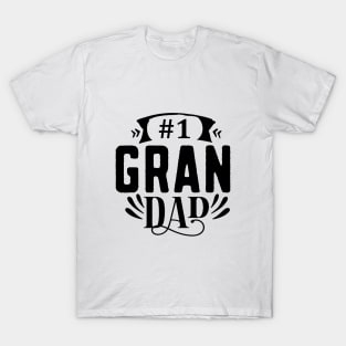 #1 gran dad T-Shirt